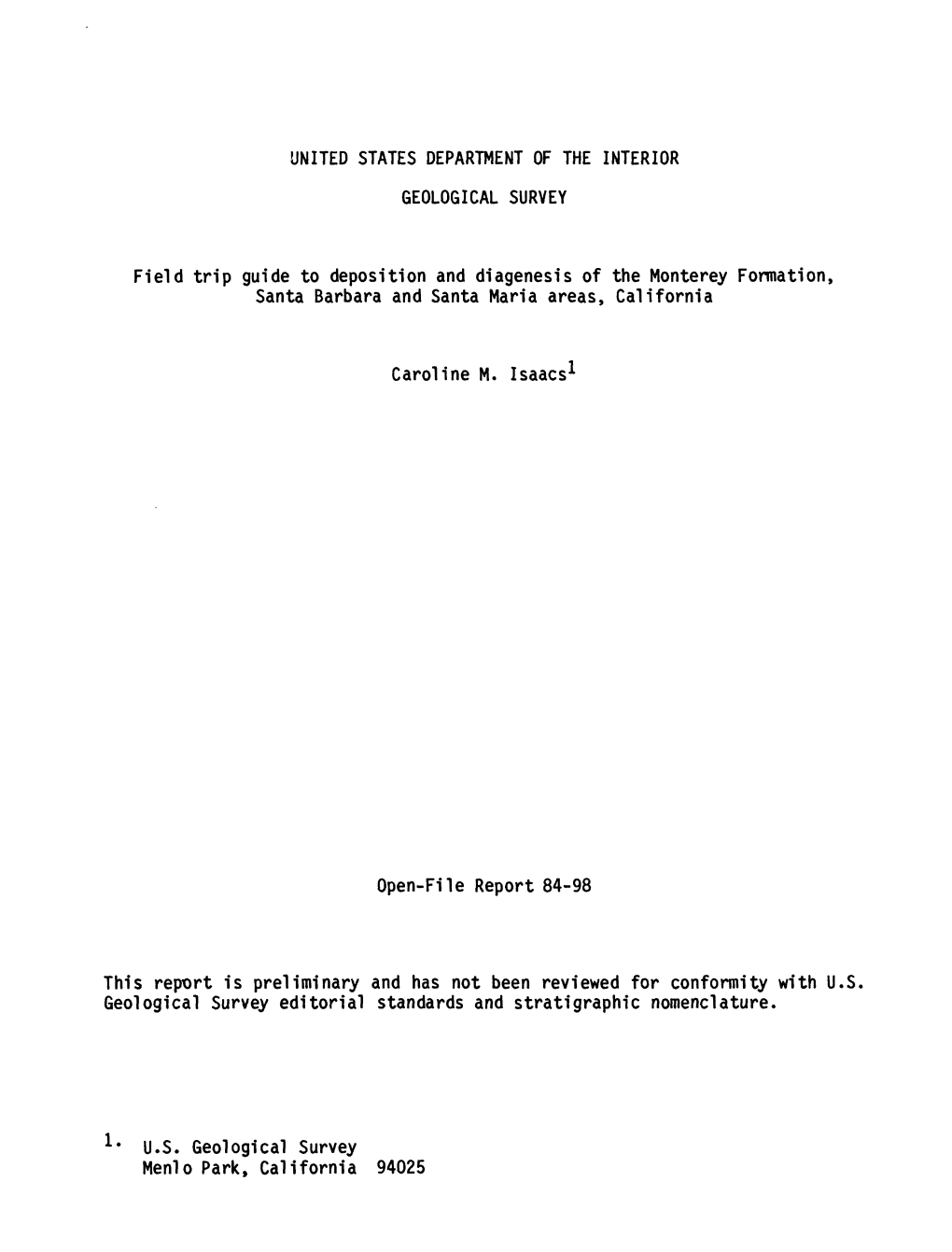 Field Trip Guide to Deposition and Diagenesis of the Monterey Formation, Santa Barbara and Santa Maria Areas, California