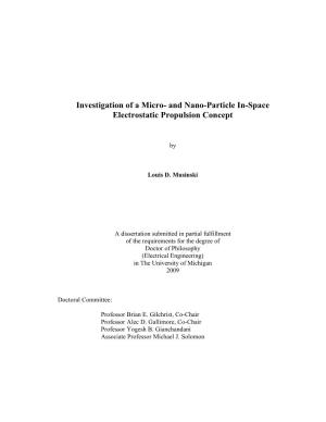 Investigation of a Micro- and Nano-Particle In-Space Electrostatic Propulsion Concept