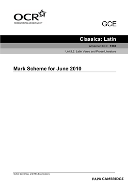 Classics: Latin Mark Scheme for June 2010