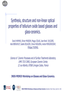Synthesis, Structure and Non-Linear Optical Properties of Tellurium Oxide Based Glasses and Glass-Ceramics