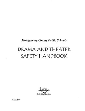 MCPS Drama and Theater Safety Handbook