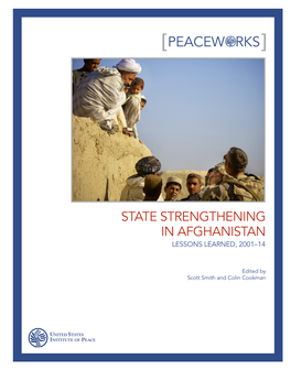 State Strengthening in Afghanistan Lessons Learned, 2001–14