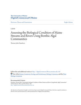 Assessing the Biological Condition of Maine Streams and Rivers Using Benthic Algal Communities Thomas John Danielson