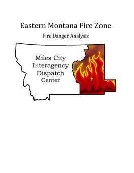 Eastern Montana Fire Zone Fire Danger Analysis