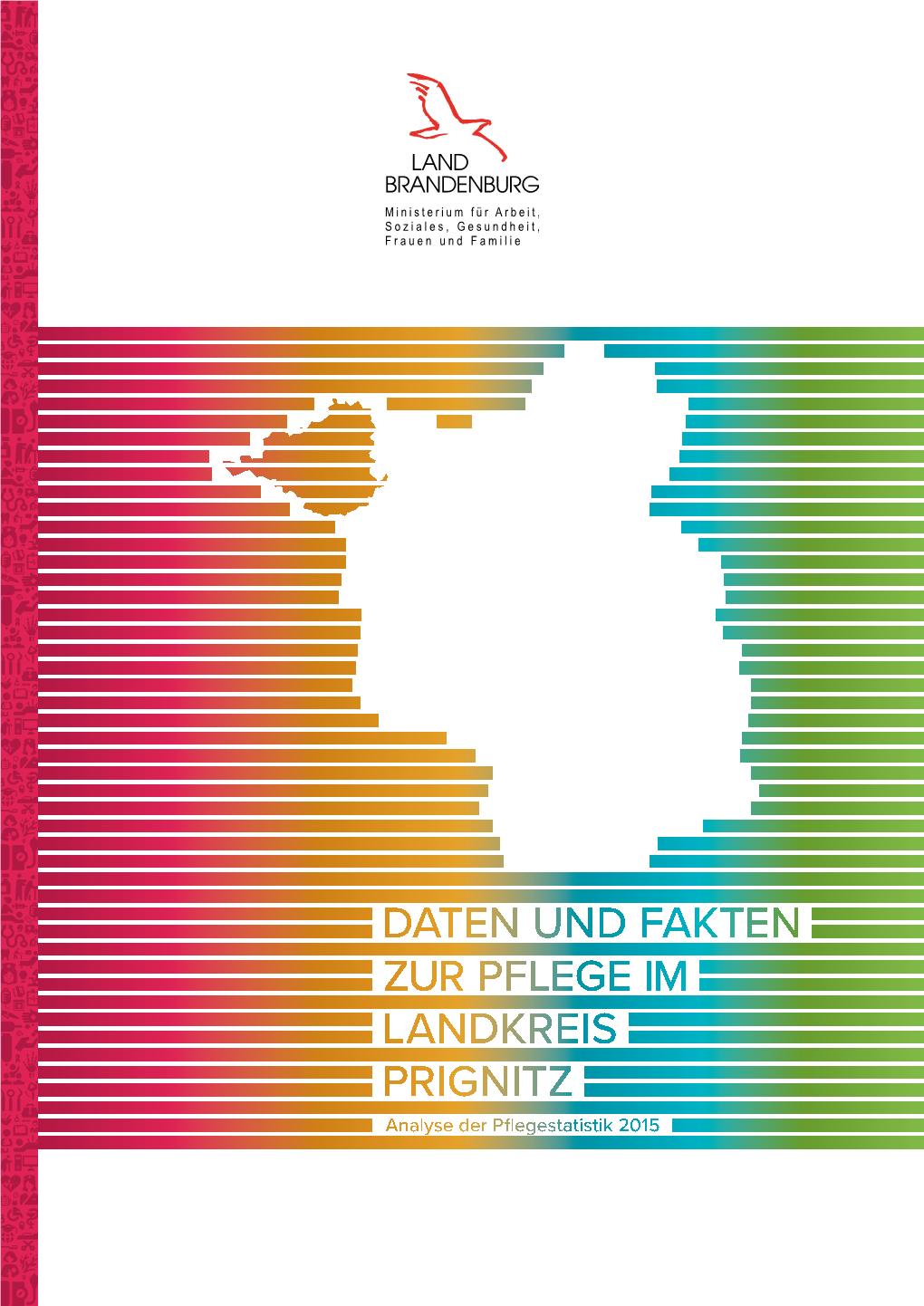 Daten Und Fakten Zur Pflege Im Landkreis Prignitz“