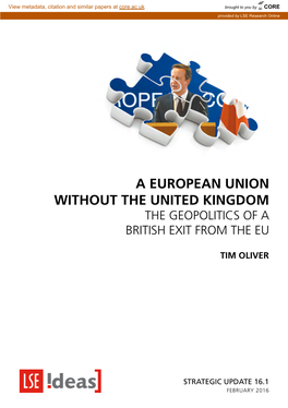A European Union Without the United Kingdom the Geopolitics of a British Exit from the Eu