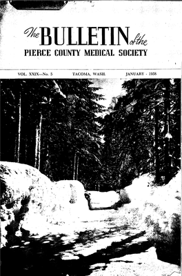 The Bulletin of the Pierce County Medical Society 1958