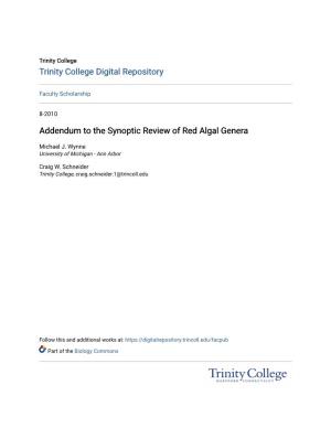Addendum to the Synoptic Review of Red Algal Genera
