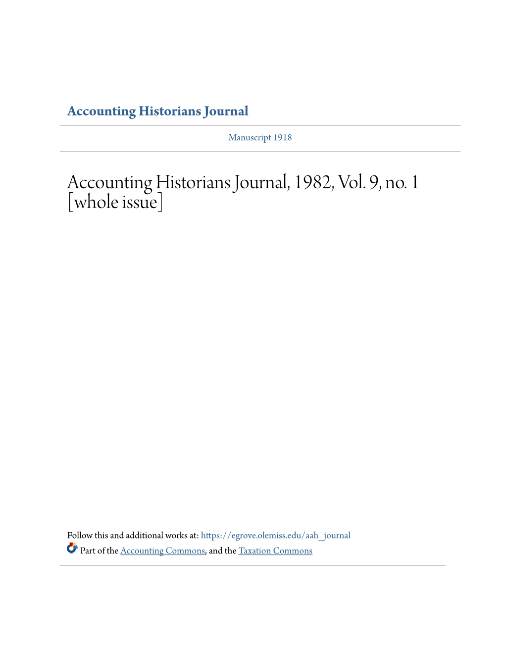 Accounting Historians Journal, 1982, Vol. 9, No. 1 [Whole Issue]