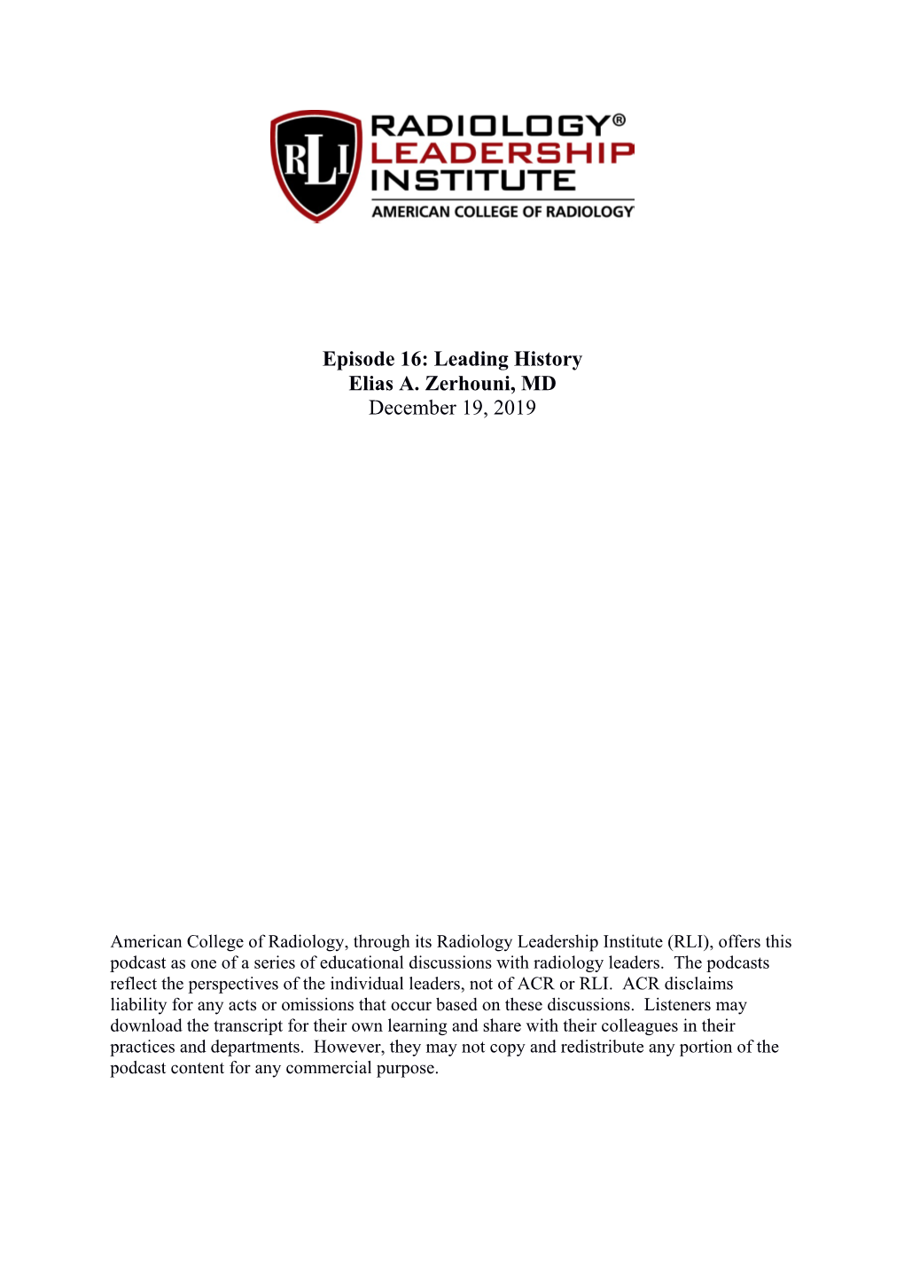 Leading History Elias A. Zerhouni, MD December 19, 2019