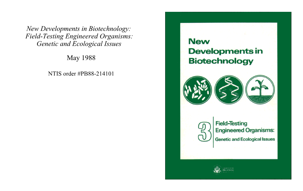 New Developments in Biotechnology: Field-Testing Engineered Organisms: Genetic and Ecological Issues