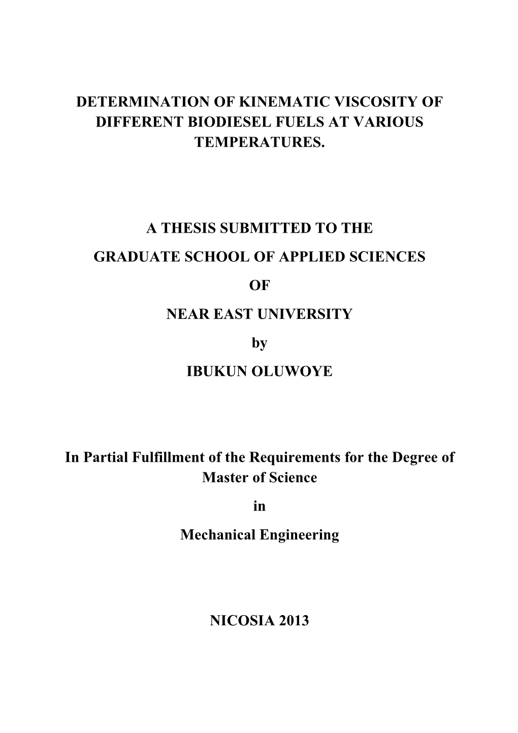 Determination of Kinematic Viscosity of Different Biodiesel Fuels at Various Temperatures