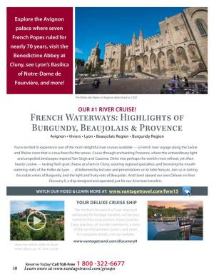 French Waterways: Highlights of Burgundy, Beaujolais & Provence