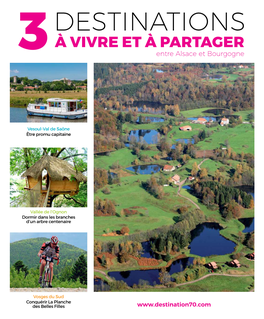 Destinations À Vivre Et À Partager 3 Entre Alsace Et Bourgogne