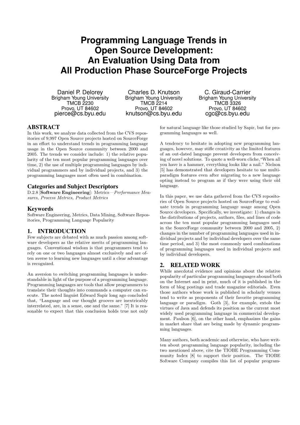 Programming Language Trends in Open Source Development: an Evaluation Using Data from All Production Phase Sourceforge Projects