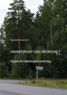 Vindkraftsprojekt I Tjöck I Kristinestad Program För Miljökonsekvensbedömning