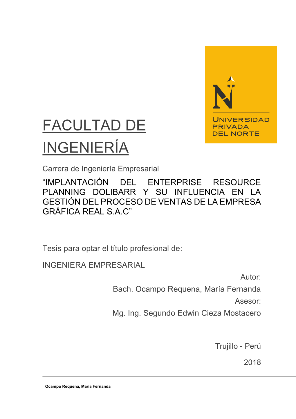 Implantación Del Enterprise Resource Planning Dolibarr Y Su Influencia En La Gestión Del Proceso De Ventas De La Empresa Gráfica Real S.A.C”