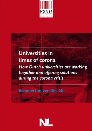 Universities in Times of Corona How Dutch Universities Are Working Together and Offering Solutions During the Corona Crisis