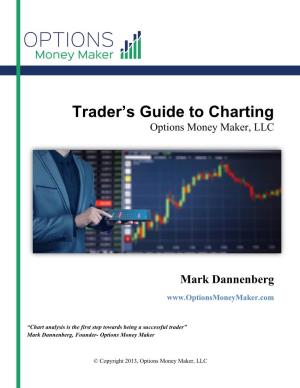 The Trader's Guide to Charting