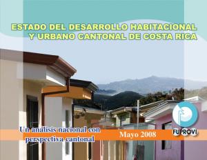 Estado Del Desarrollo Habitacional Y Urbano Cantonal De Costa Rica