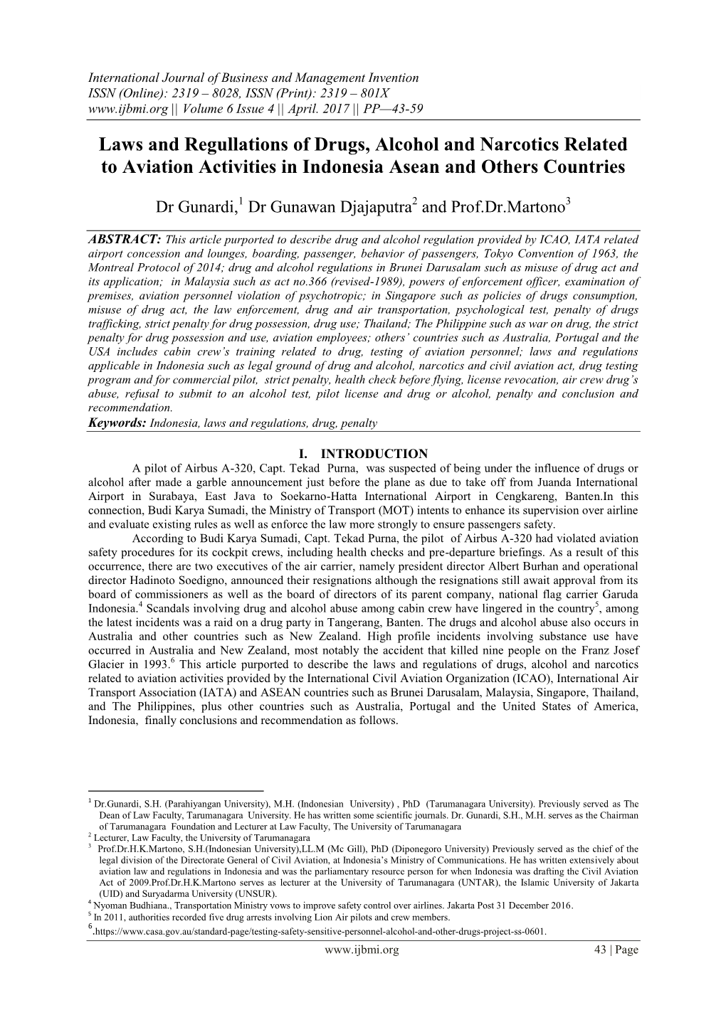 Laws and Regullations of Drugs, Alcohol and Narcotics Related to Aviation Activities in Indonesia Asean and Others Countries