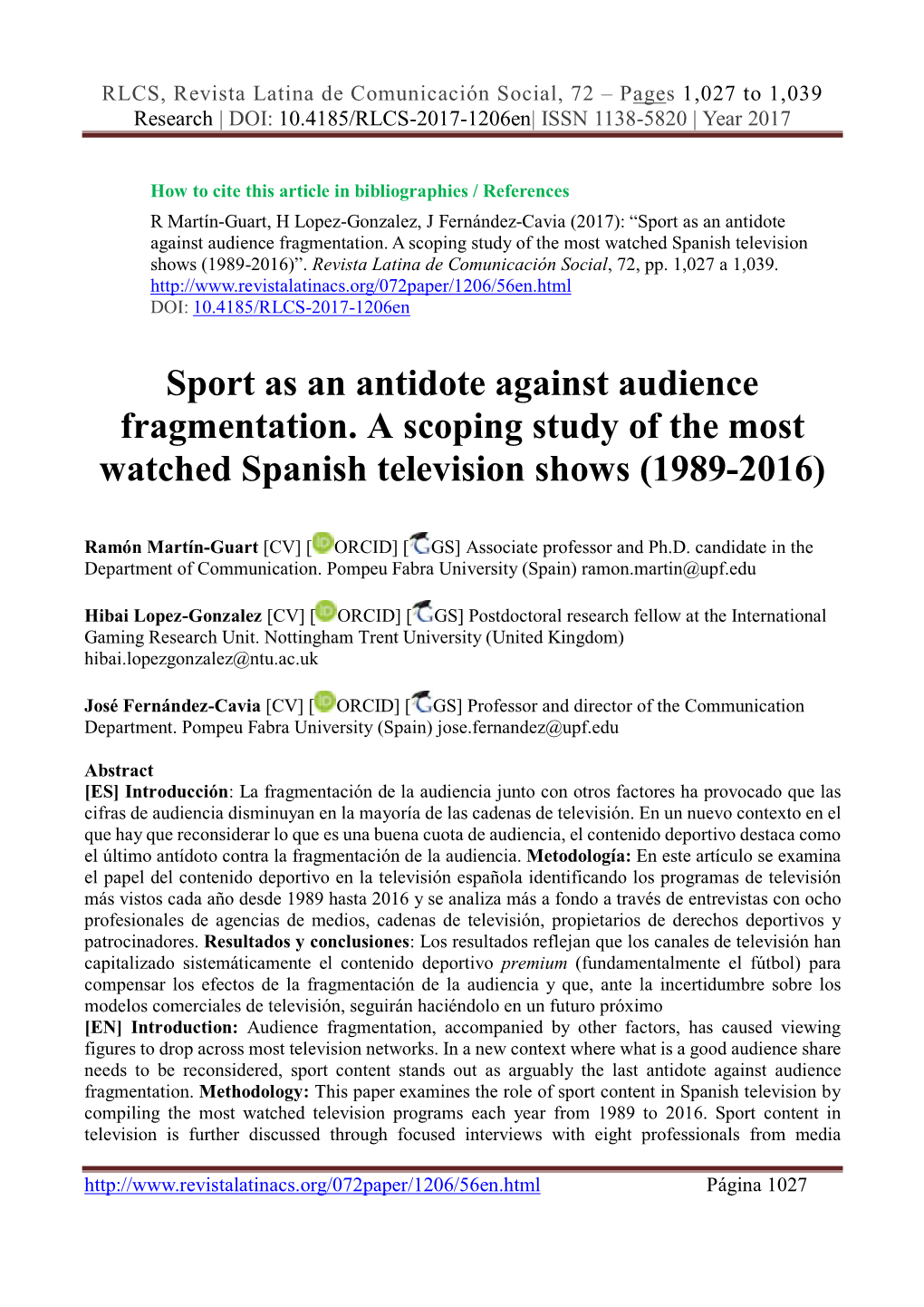 Sport As an Antidote Against Audience Fragmentation. a Scoping Study of the Most Watched Spanish Television Shows (1989-2016)”