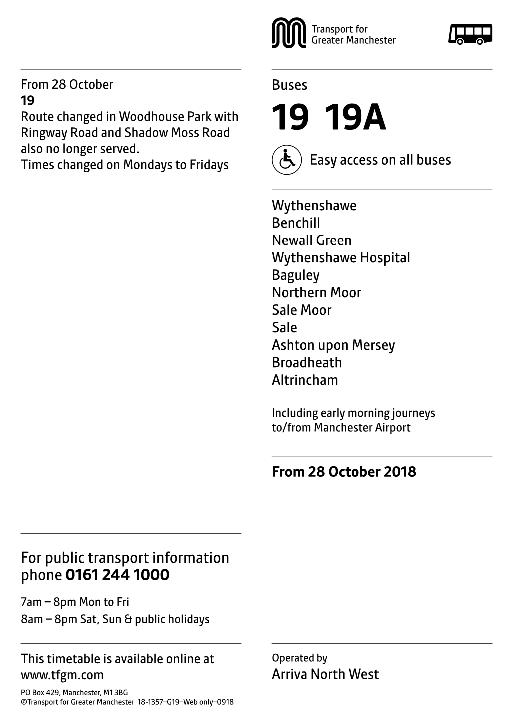 19 Route Changed in Woodhouse Park with Ringway Road and Shadow Moss Road 19 19A Also No Longer Served