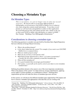 Choosing a Metadata Type on Metadata Types This Is Our Future; We Can No Longer Rely on Only One Record Structure