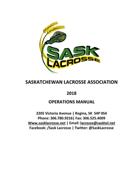Saskatchewan Lacrosse Association Operations Manual Updated January 2018