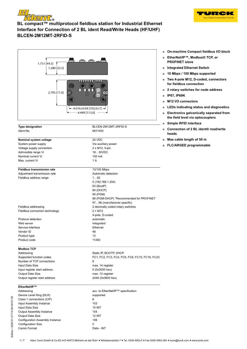 BL Compact™ Multiprotocol Fieldbus Station for Industrial Ethernet Interface for Connection of 2 BL Ident Read/Write Heads (HF/UHF) BLCEN-2M12MT-2RFID-S