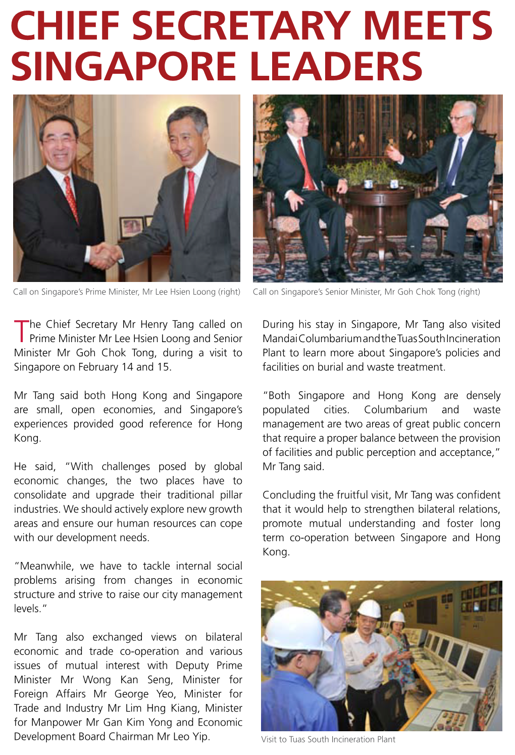 Chief Secretary Meets Singapore Leaders