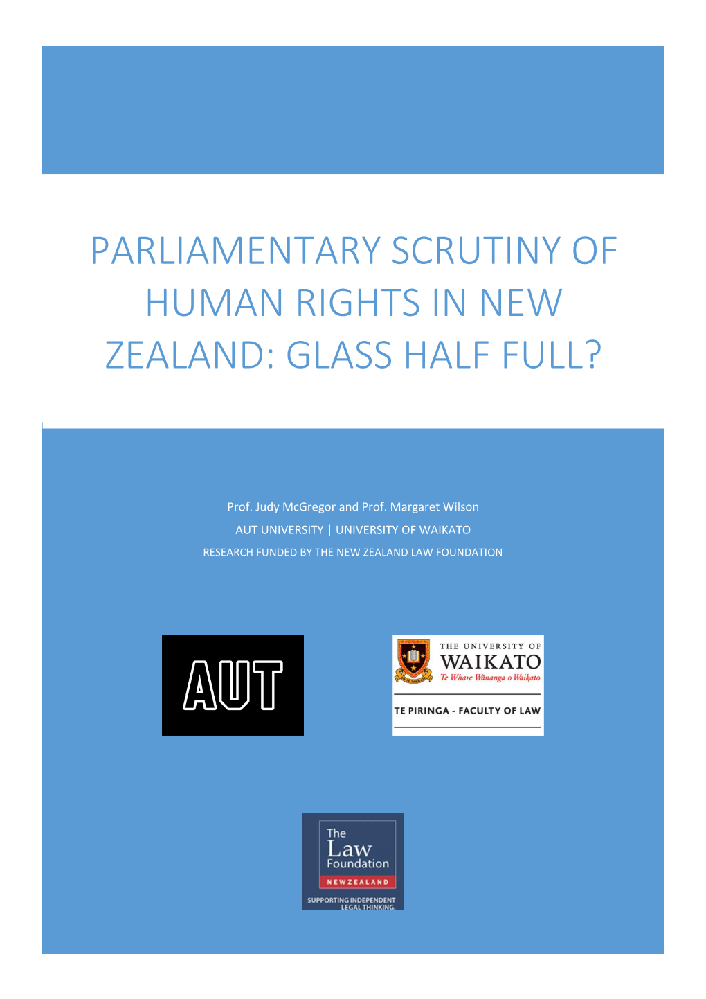 Parliamentary Scrutiny of Human Rights in New Zealand (Report)