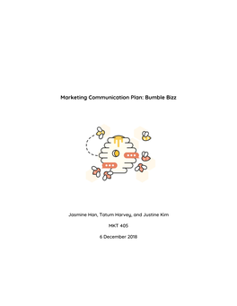 Marketing Communication Plan: Bumble Bizz