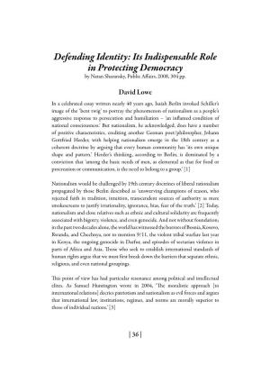 Defending Identity: Its Indispensable Role in Protecting Democracy by Natan Sharansky, Public Affairs, 2008, 304 Pp