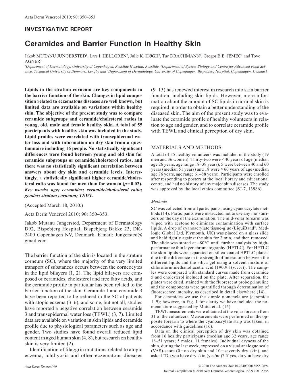 Ceramides and Barrier Function in Healthy Skin