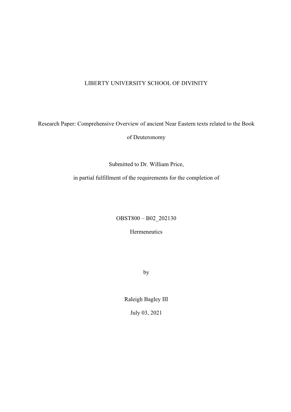 LIBERTY UNIVERSITY SCHOOL of DIVINITY Research Paper