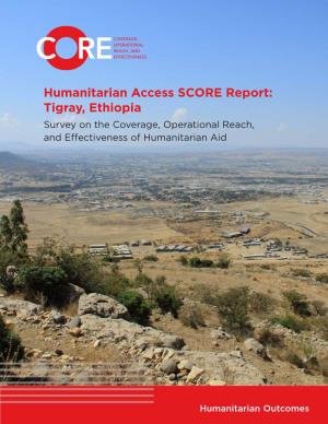 Humanitarian Access SCORE Report: Tigray, Ethiopia
