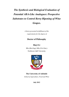 The Synthesis and Biological Evaluation of Potential ABA-Like Analogues: Prospective Substrates to Control Berry Ripening of Wine Grapes