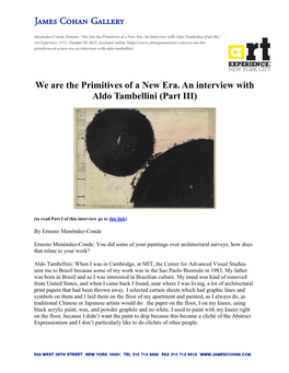 We Are the Primitives of a New Era. an Interview with Aldo Tambellini (Part III),” Art Experience: NYC, October 29, 2013