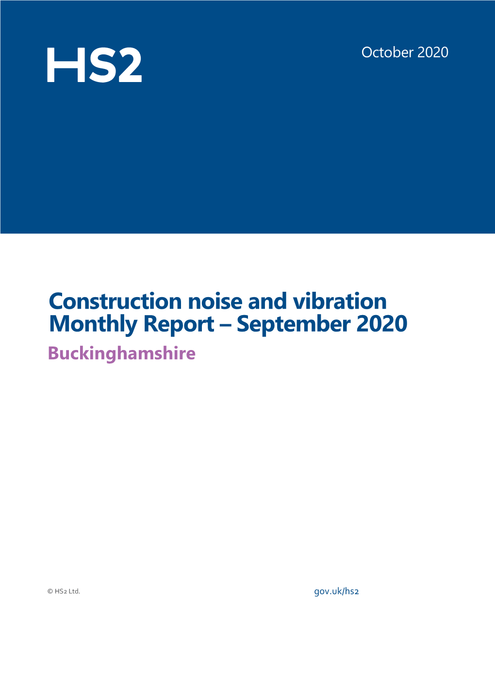 Construction Noise and Vibration Monthly Report – September 2020 Buckinghamshire