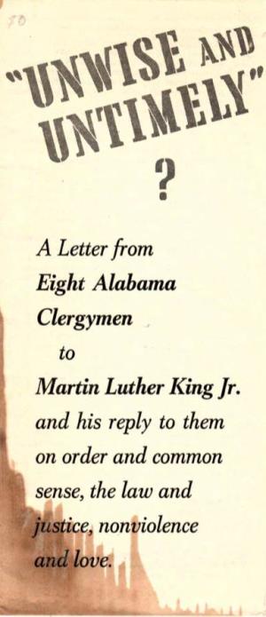 Unwise and Untimely? (Publication of "Letter from a Birmingham Jail"), 1963