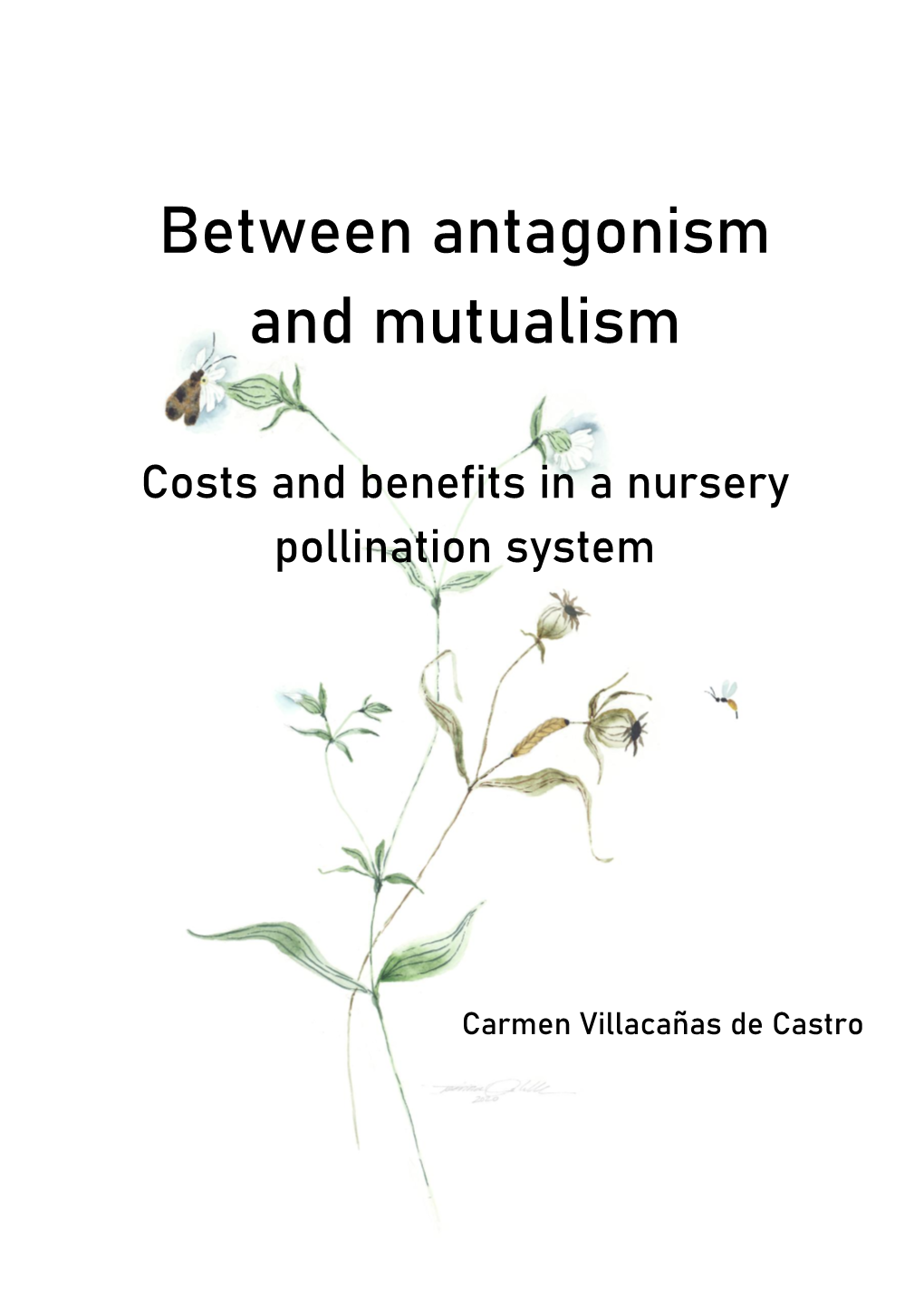 Between Antagonism and Mutualism