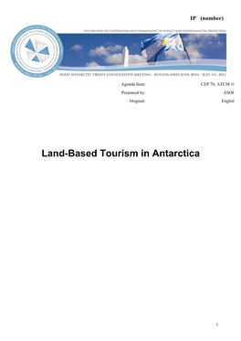 Land-Based Tourism in Antarctica