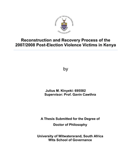 Reconstruction and Recovery Process of the 2007/2008 Post-Election Violence Victims in Kenya