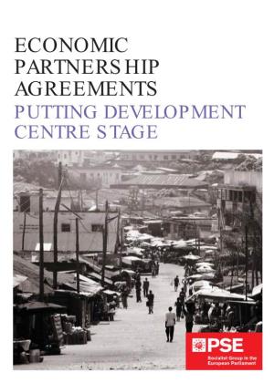 Economic Partnership Agreements Putting Development Centre Stage