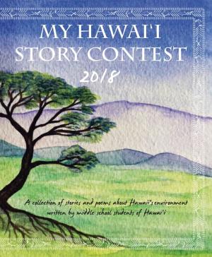 My Hawai'i Story Contest
