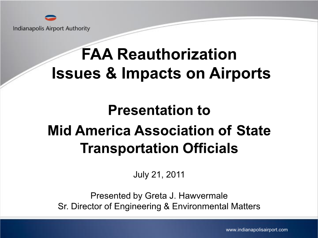 FAA Reauthorization Issues & Impacts on Airports