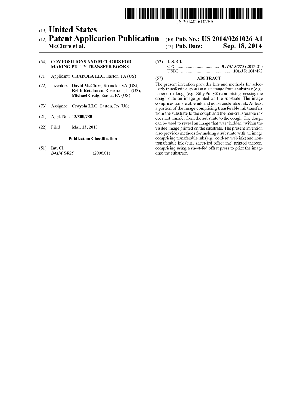 (12) Patent Application Publication (10) Pub. No.: US 2014/0261026 A1 Mcclure Et Al