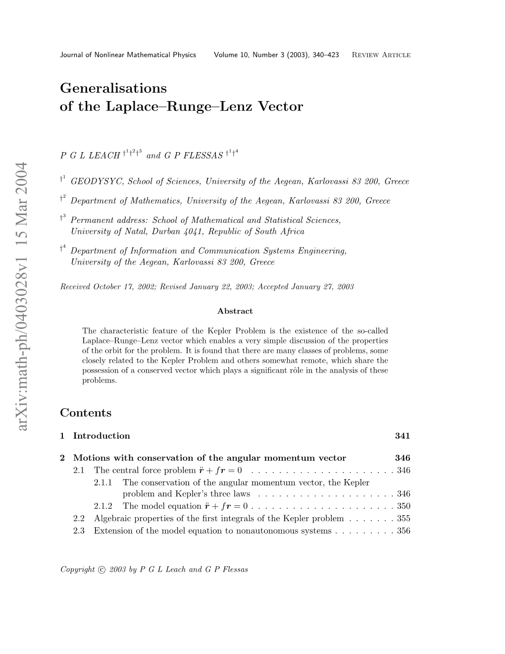 Generalisations of the Laplace-Runge-Lenz Vector