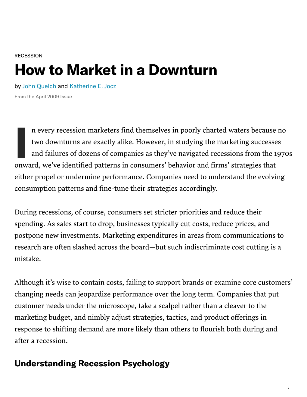 How to Market in a Downturn by John Quelch and Katherine E